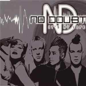 No Doubt - It's My Life FLAC