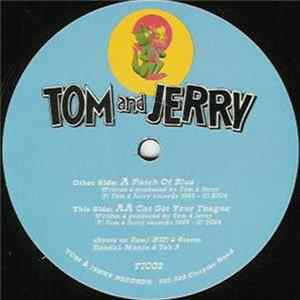 Tom And Jerry - Patch Of Blue / Cat Got Your Tongue FLAC