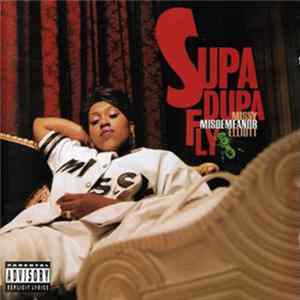 Missy "Misdemeanor" Elliott - Supa Dupa Fly FLAC