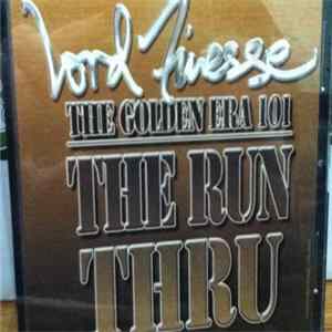 Lord Finesse - Golden Era 101 "The Run Thru" FLAC