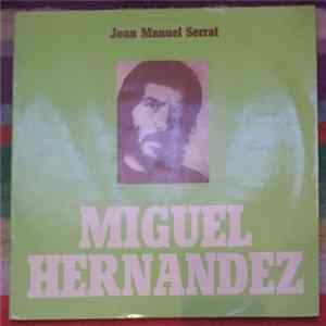 Joan Manuel Serrat - Miguel Hernandez FLAC