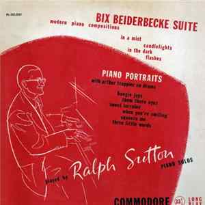 Ralph Sutton - Bix Beiderbecke Suite / Piano Portraits FLAC
