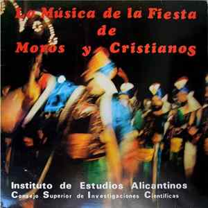 Banda Primitiva De Alcoy - La Música De La Fiesta De Moros Y Cristianos FLAC