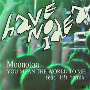 Moonoton - You Mean The World To Me FLAC