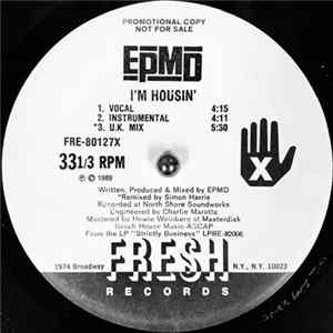 EPMD - I'm Housin' / Get Off The Bandwagon FLAC