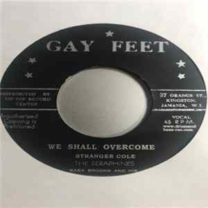 Stranger Cole, The Hippy Boys - We Shall Overcome / Seven Heaven FLAC