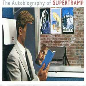 Supertramp - The Autobiography Of Supertramp FLAC