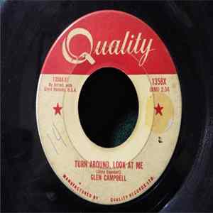 Glen Campbell - Turn Around, Look At Me FLAC