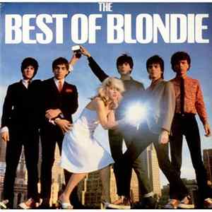 Blondie - The Best Of Blondie FLAC