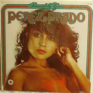 Perez Prado - Beautifully Yours FLAC