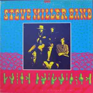Steve Miller Band - Children Of The Future FLAC