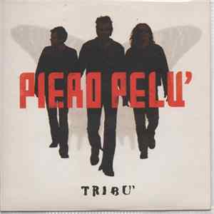 Piero Pelù - Tribù FLAC