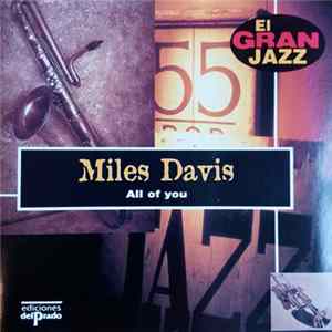 Miles Davis - All Of You FLAC