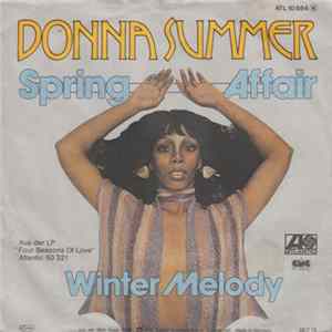 Donna Summer - Spring Affair / Winter Melody FLAC