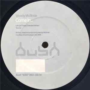 Woody McBride - Come In... FLAC