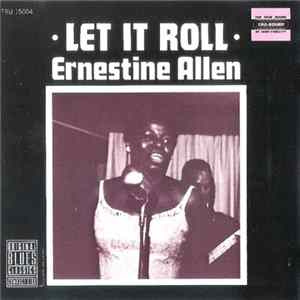Ernestine Allen - Let It Roll FLAC