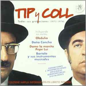 Tip Y Coll - Todas Sus Grabaciones (1971-1974) FLAC