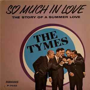 The Tymes - So Much In Love FLAC