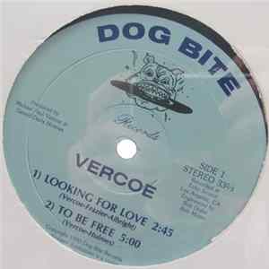 Vercoe - Looking For Love / To Be Free FLAC
