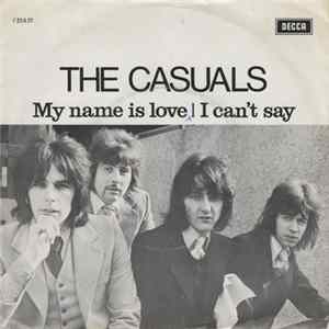 The Casuals - My Name Is Love FLAC