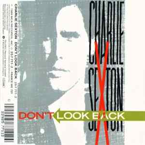Charlie Sexton - Don't Look Back FLAC