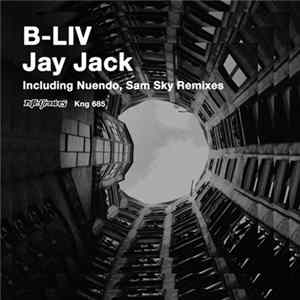 B-Liv - Jay Jack FLAC
