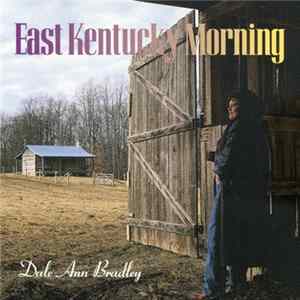 Dale Ann Bradley - East Kentucky Morning FLAC