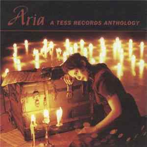Various - Aria - A Tess Records Anthology FLAC