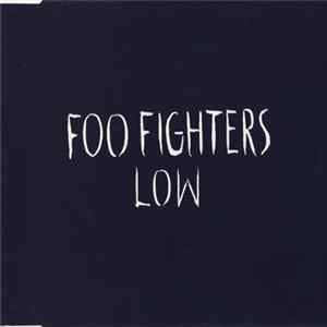 Foo Fighters - Low FLAC