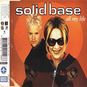 Solid Base - All My Life FLAC