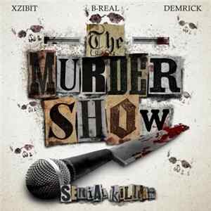 Serial Killers - The Murder Show FLAC