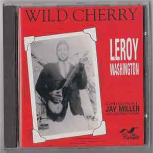 Leroy Washington - Wild Cherry FLAC