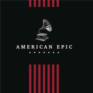 Various - American Epic FLAC