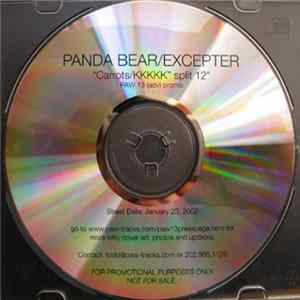 Panda Bear / Excepter - Carrots / KKKKK FLAC