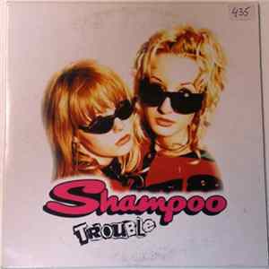 Shampoo - Trouble FLAC