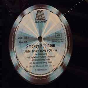 Smokey Robinson - And I Don't Love You / Dynamite FLAC