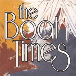 The Boat Times - The Boat Times E.P. FLAC