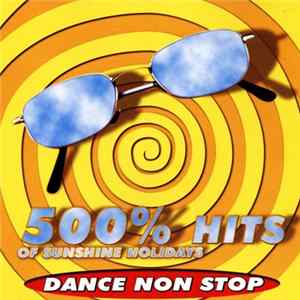 Various - 500% Hits Of Sunshine Holidays FLAC