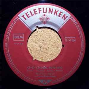 Werner Hass Und Die Blue-Jeans - O-O-O-Sole, Sole Mio FLAC