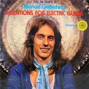 Ash Ra Tempel, Manuel Göttsching - Inventions For Electric Guitar FLAC