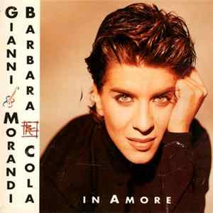 Gianni Morandi & Barbara Cola - In Amore FLAC
