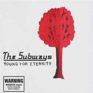 The Subways - Young For Eternity FLAC