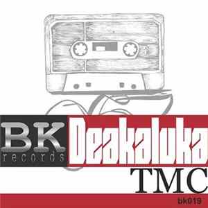 Deakaluka - TMC FLAC