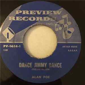 Alan Poe - Dance Jimmy Dance / There's A Great Time Coming FLAC