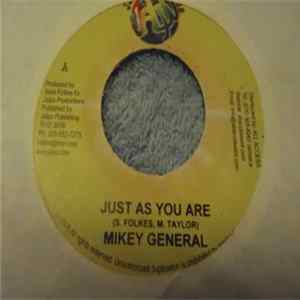 Mikey General - Just As You Are / Love It Like That FLAC