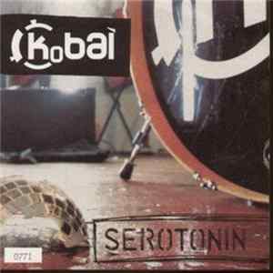 Kobai - Serotonin FLAC