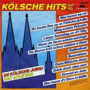 Kölsche Hits Op 45 / De Kölsche Jung - Kölsche Hits Op 45 FLAC