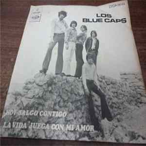 Los Blue Caps - Hoy Salgo Contigo / La Vida Juega Con Mi Amor FLAC