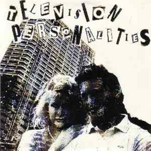 Television Personalities - 14th Floor / Oxford St., W1 FLAC