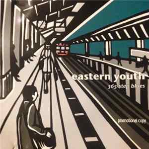 Eastern Youth - 365-Step Blues FLAC